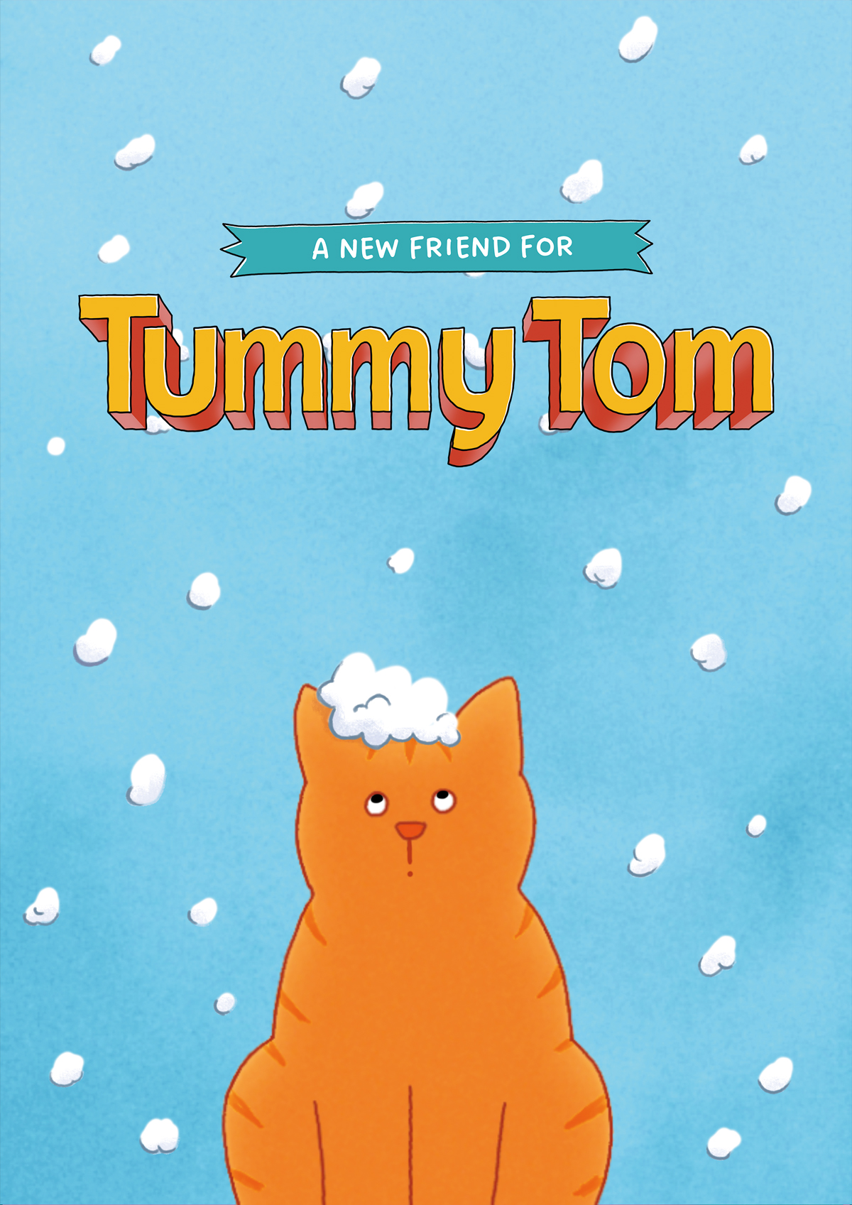 A New Friend for Tummy Tom - currently in post-production - Incredible Film